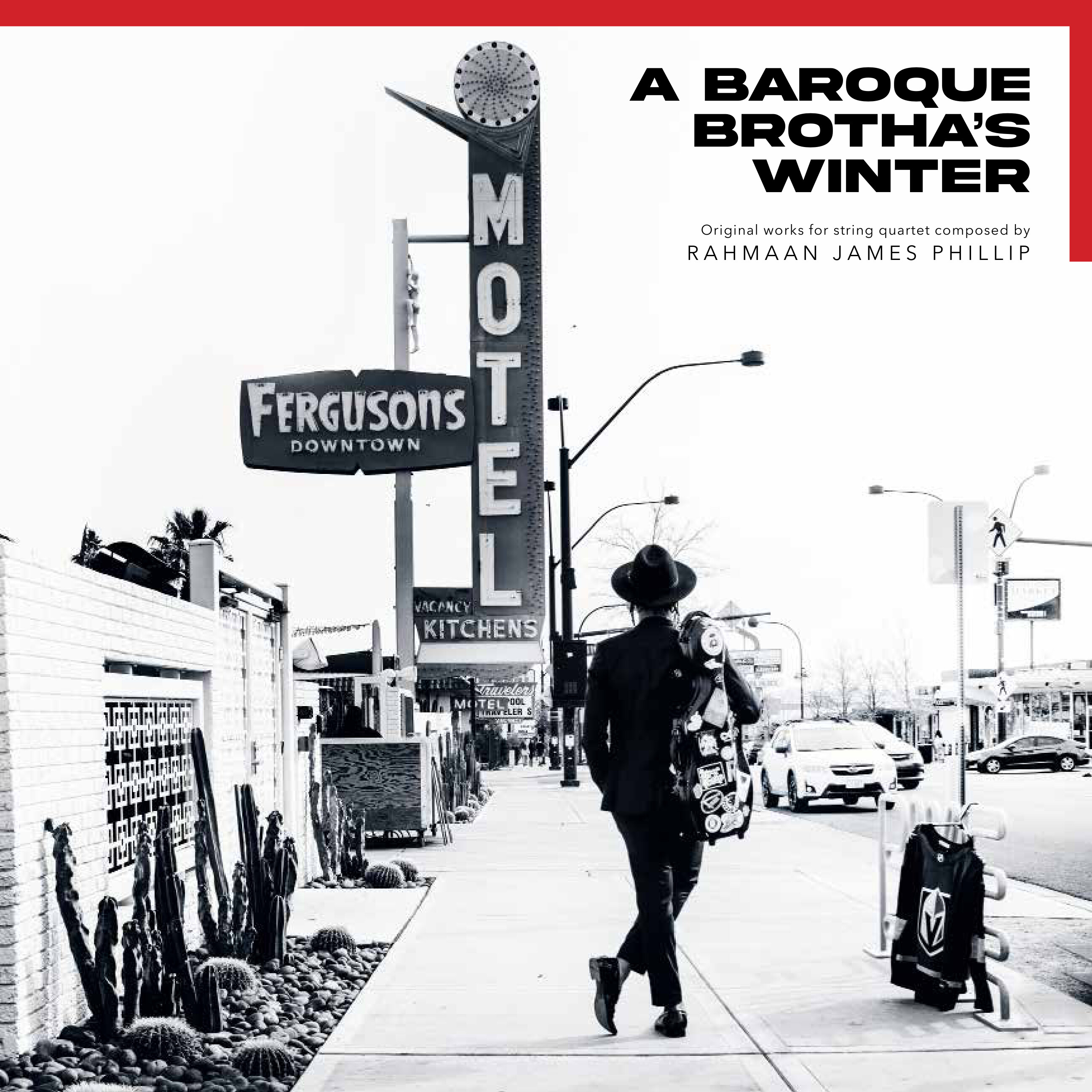 A Baroque Brotha's Winter album cover — red frame, black-and-white Las Vegas desert street with a figure walking past the Fergusons motel sign.